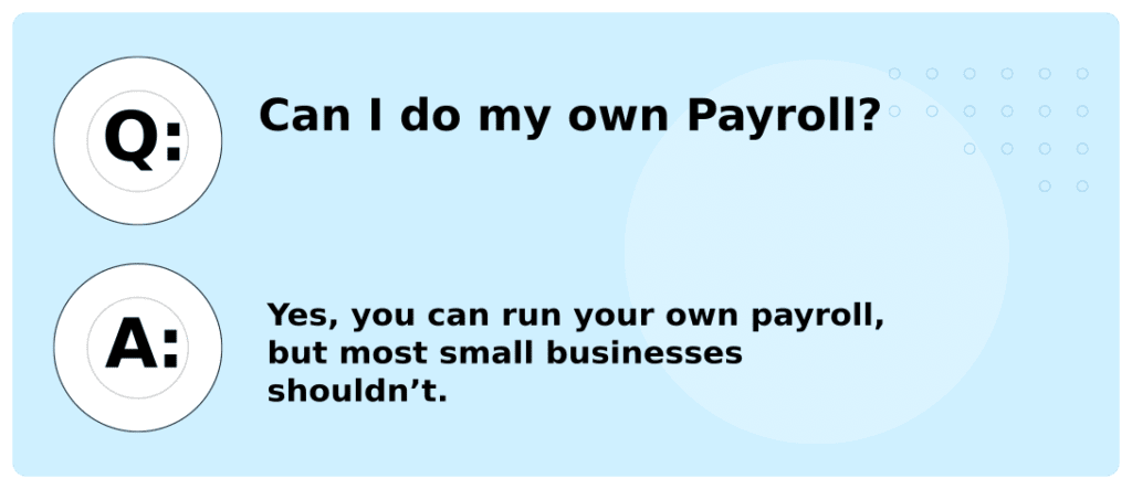 can-i-do-my-own-payroll-milestone
