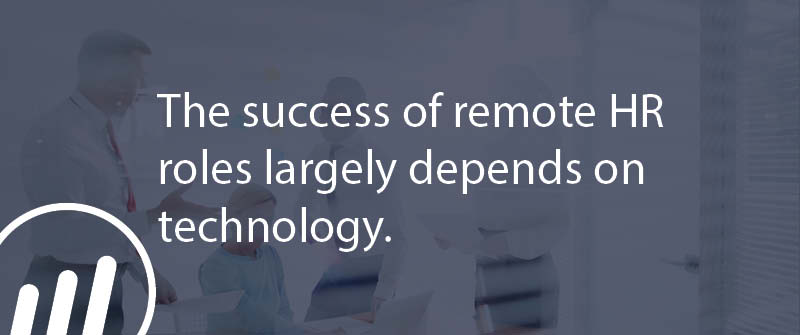 Technologies Enabling Remote HR Work