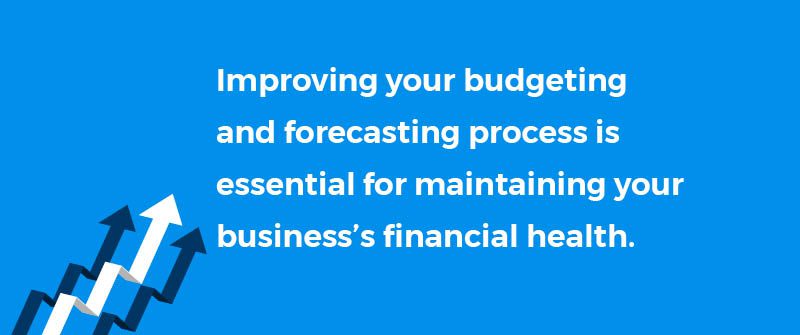 Enhancing Your Budgeting and Forecasting Process