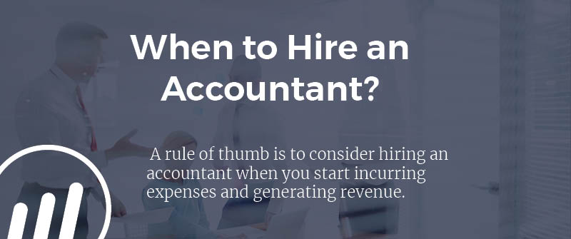When to Hire an Accountant