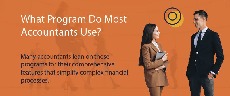 What Program Do Most Accountants Use?