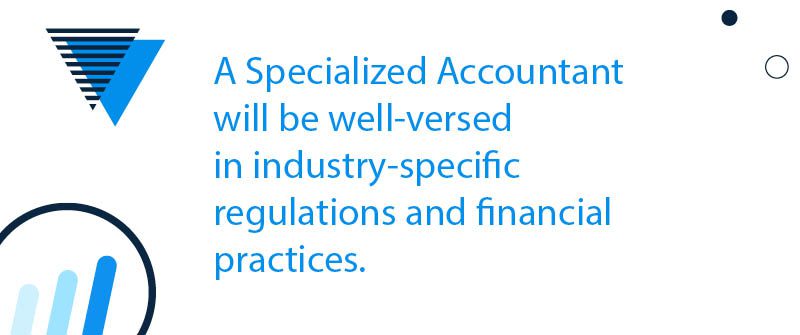 Specialized Accountant for Industry-Specific Needs