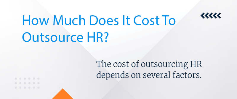 How Much Does It Cost To Outsource HR?