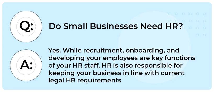 do small businesses need human resources (hr)