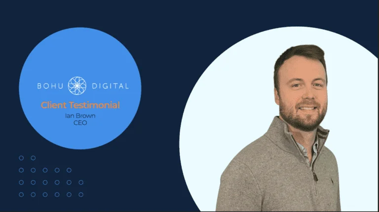 CEO Ian Brown featured in a Bohu Digital client testimonial, smartly dressed, smiling against a stylized blue and white graphic background.