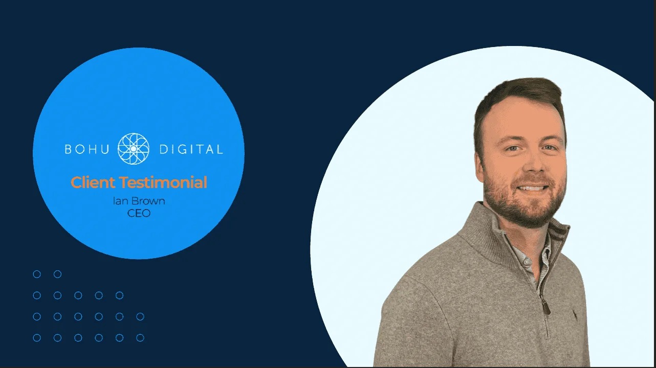 CEO Ian Brown featured in a Bohu Digital client testimonial, smartly dressed, smiling against a stylized blue and white graphic background.