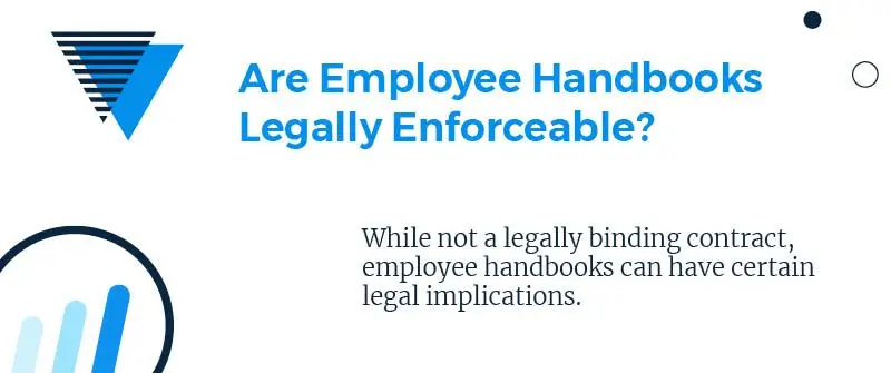 a graphic that asks are employee handbooks legally enforceable 