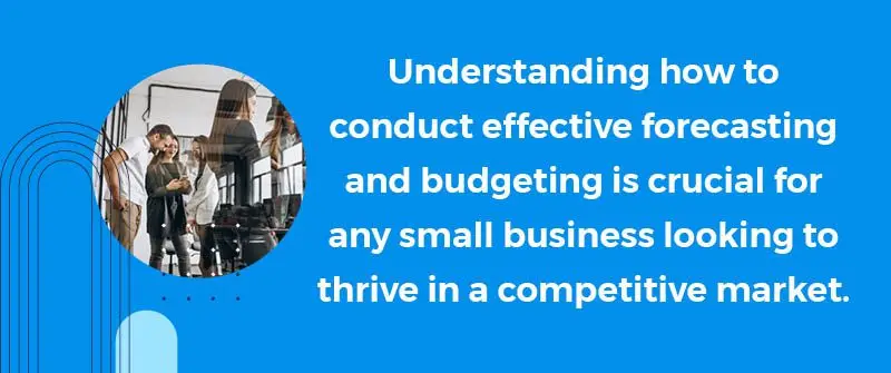 How To Do Financial Forecasting And Budgeting