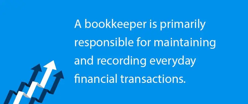 Definition and Roles of a Bookkeeper