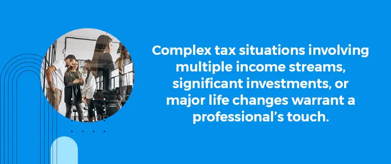 Situations When Hiring a Tax Accountant Is Beneficial