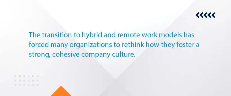 Creating A Supportive Company Culture In Hybrid Workplaces